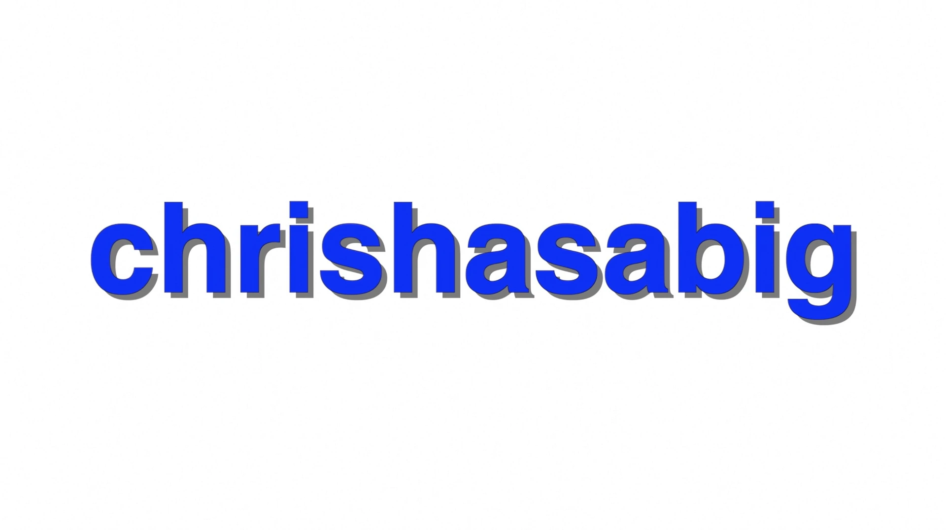 ChrisHasABig banner
