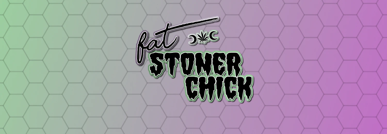 FatStonerChick banner