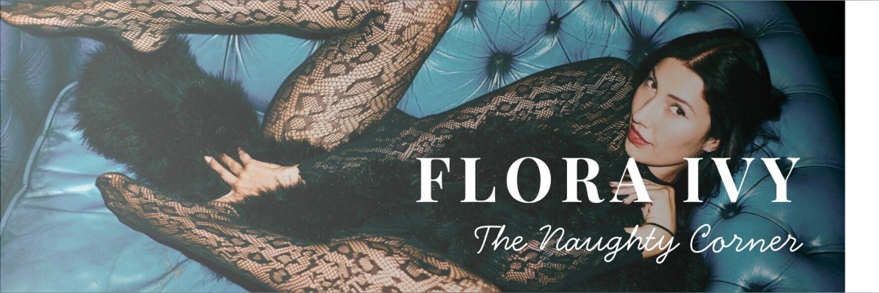 Flora Ivy π Your Online Sexy Wifey banner