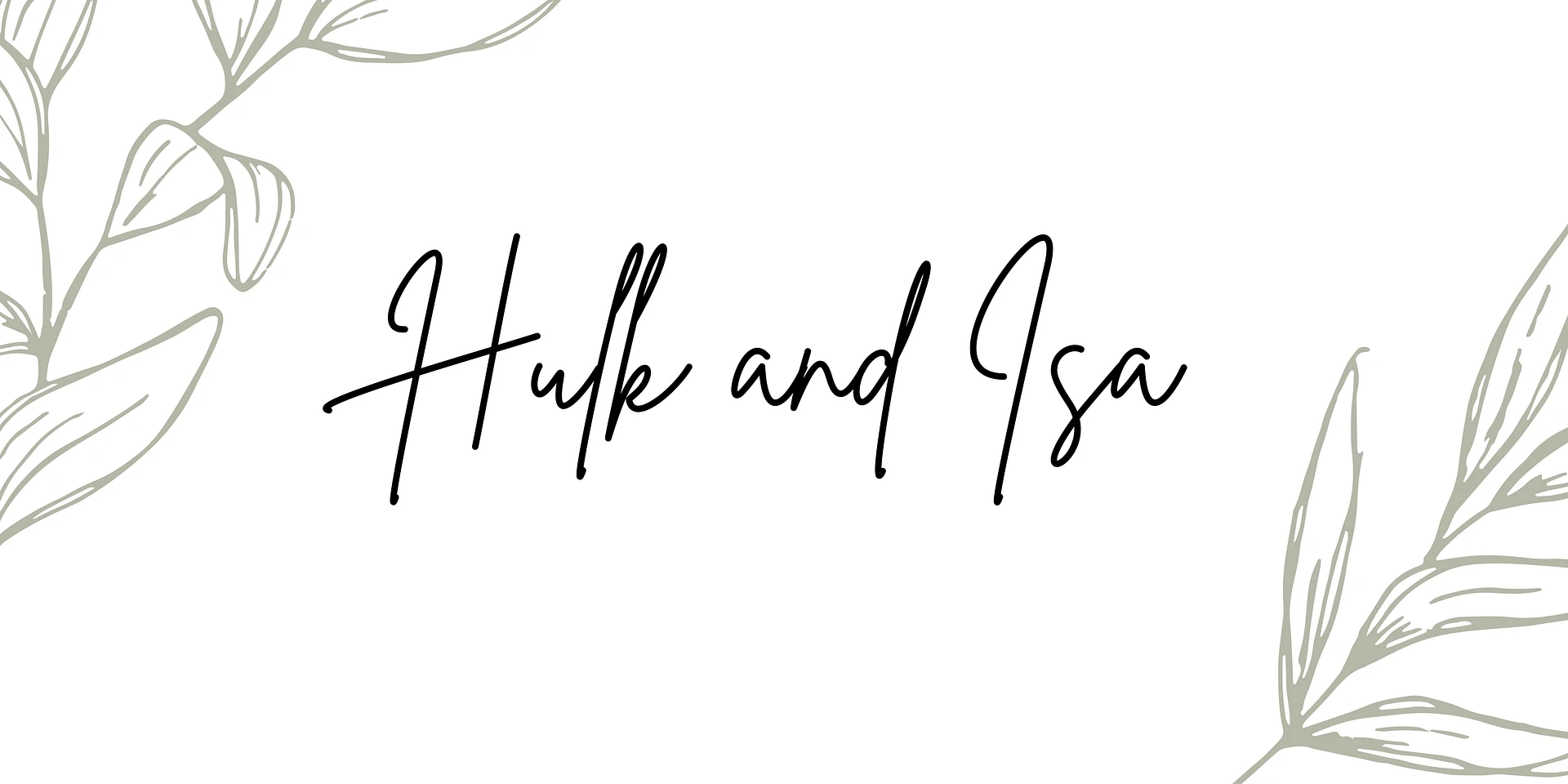 Hulk and Isa banner