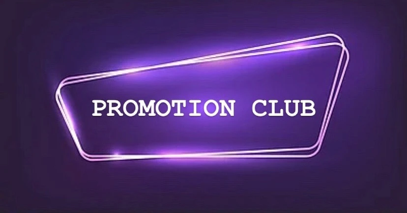 🥂 𝒫𝓇𝑜𝓂𝑜𝓉𝒾𝑜𝓃 𝒞𝓁𝓊𝒷 🥂 banner