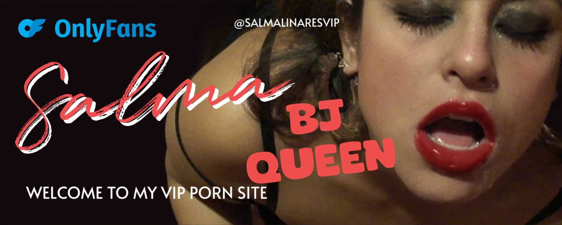 π Salma Linares BJ Queen VIP π banner