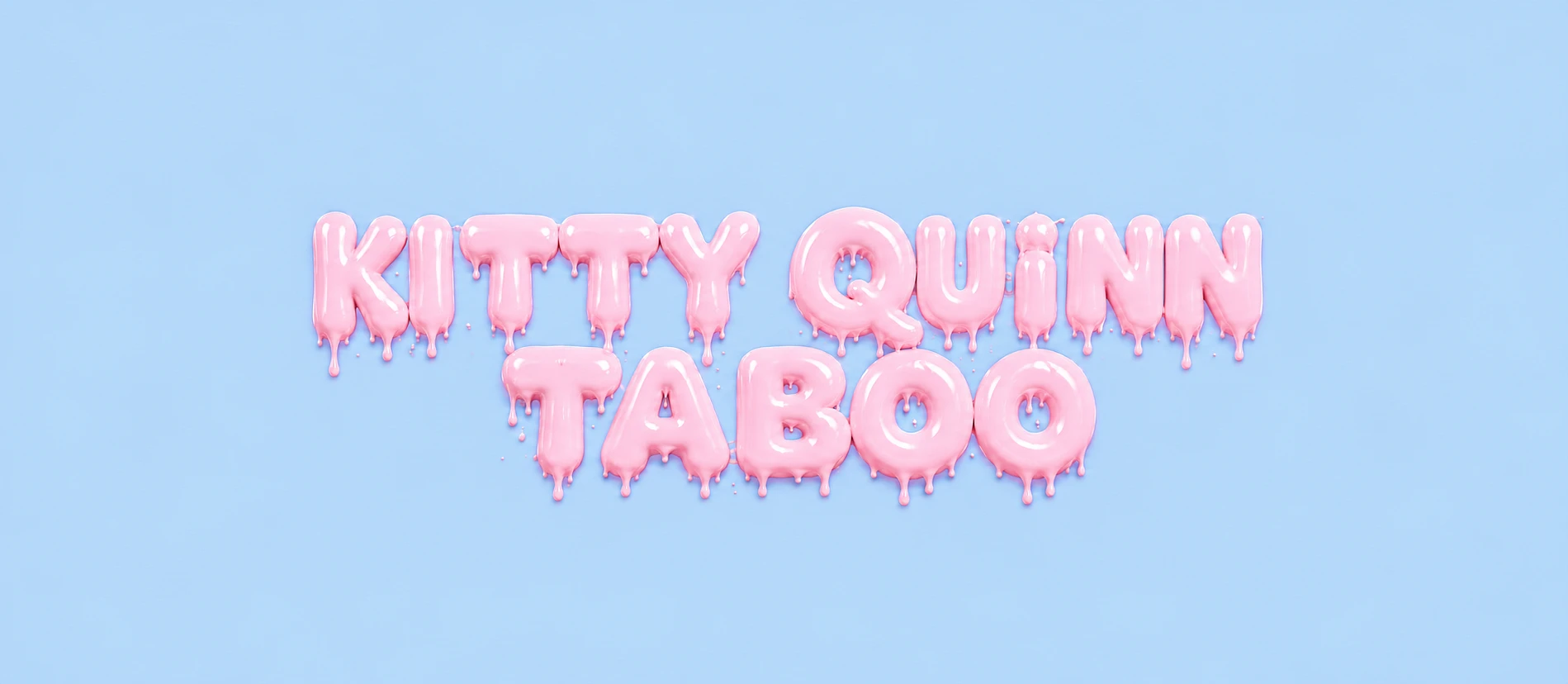 Kitty Quinn Taboo banner